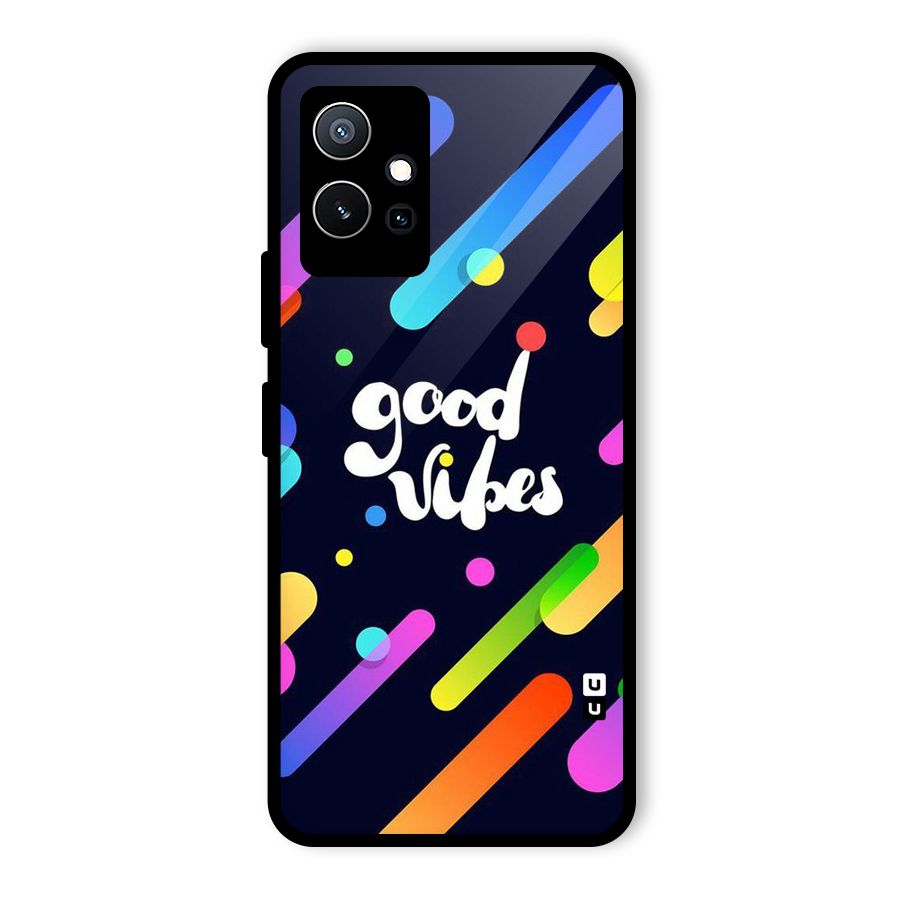 Multicolor Good Vibing Glass Back Case for Vivo Y75 5G