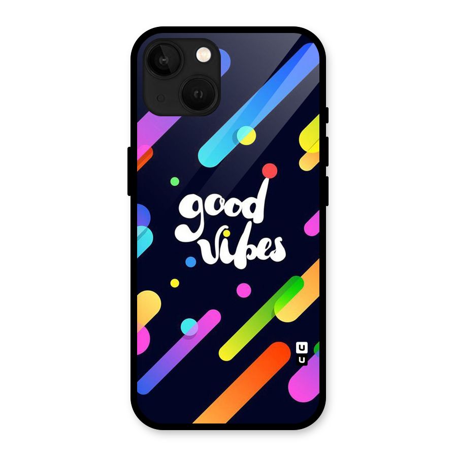 Multicolor Good Vibing Glass Back Case for iPhone 13