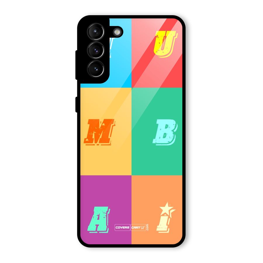 Mumbai Alphabets Glass Back Case for Galaxy S21 Plus