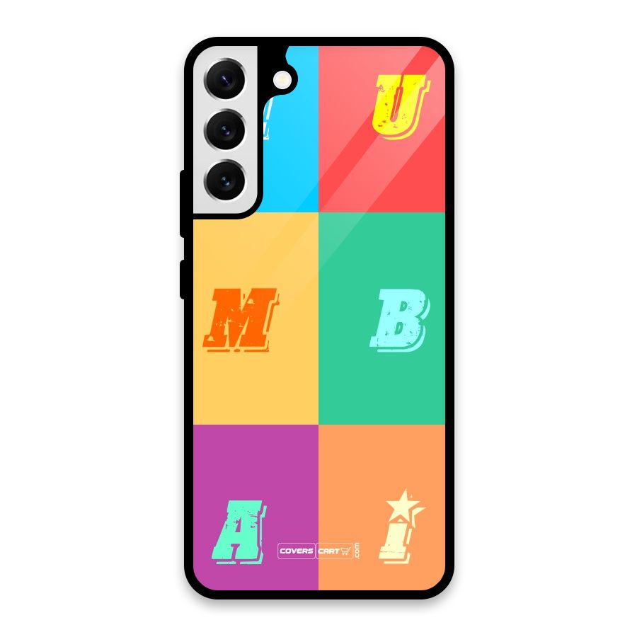Mumbai Alphabets Glass Back Case for Galaxy S22 Plus 5G