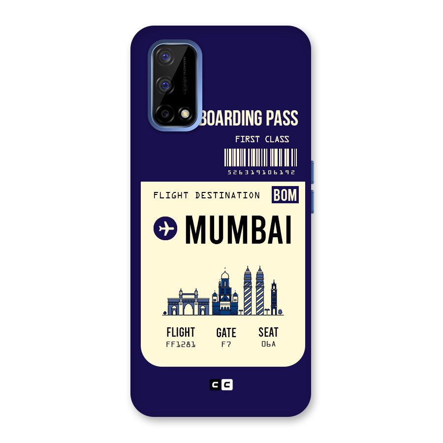 Mumbai Boarding Pass Back Case for Realme Narzo 30 Pro