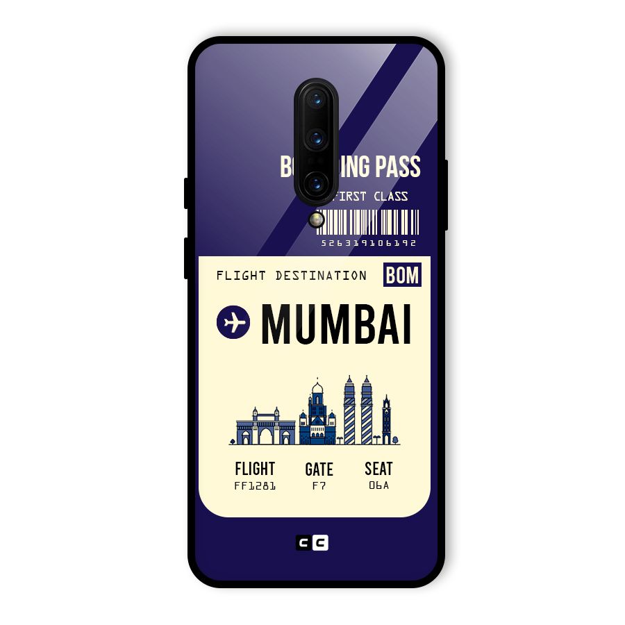 Mumbai Boarding Pass Glass Back Case for OnePlus 7 Pro