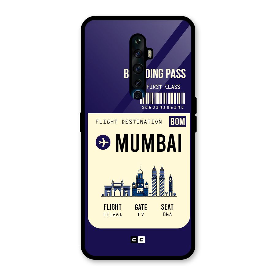 Mumbai Boarding Pass Glass Back Case for Oppo Reno2 Z