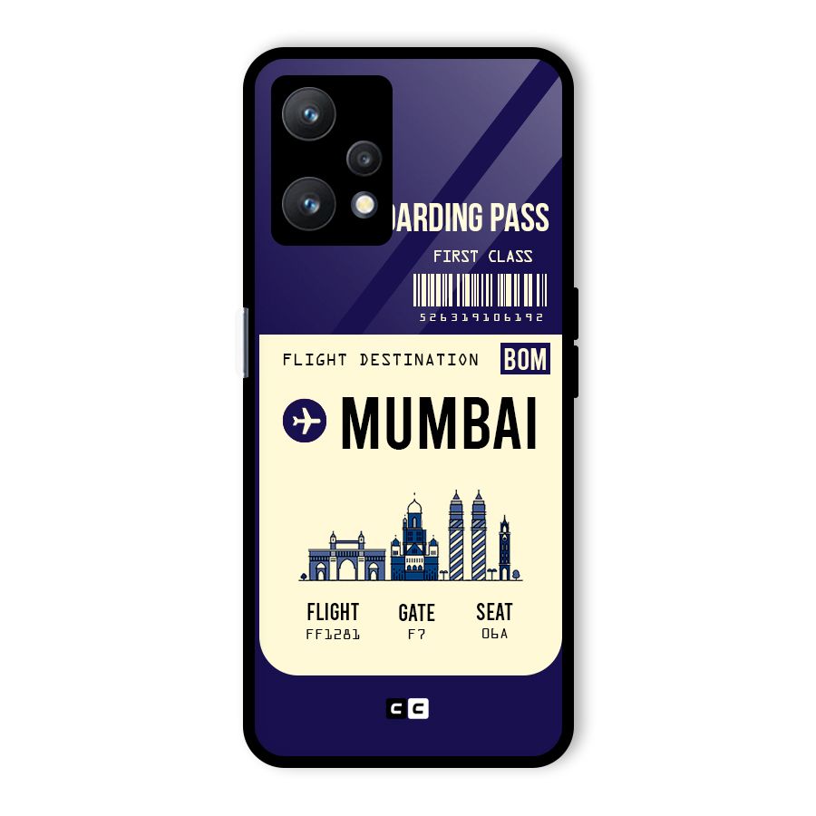 Mumbai Boarding Pass Glass Back Case for Realme 9 Pro 5G