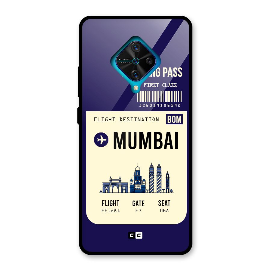 Mumbai Boarding Pass Glass Back Case for Vivo S1 Pro