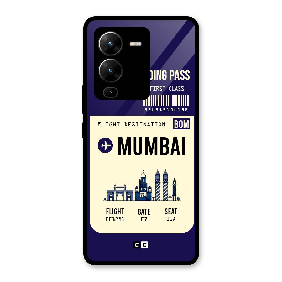 Mumbai Boarding Pass Glass Back Case for Vivo V25 Pro