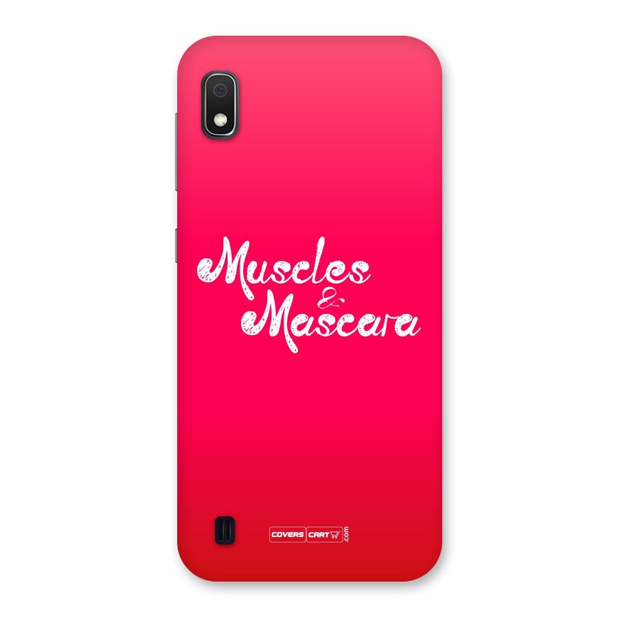 Muscles and Mascara Back Case for Galaxy A10