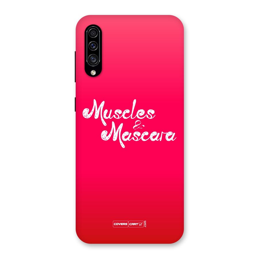 Muscles and Mascara Back Case for Galaxy A30s