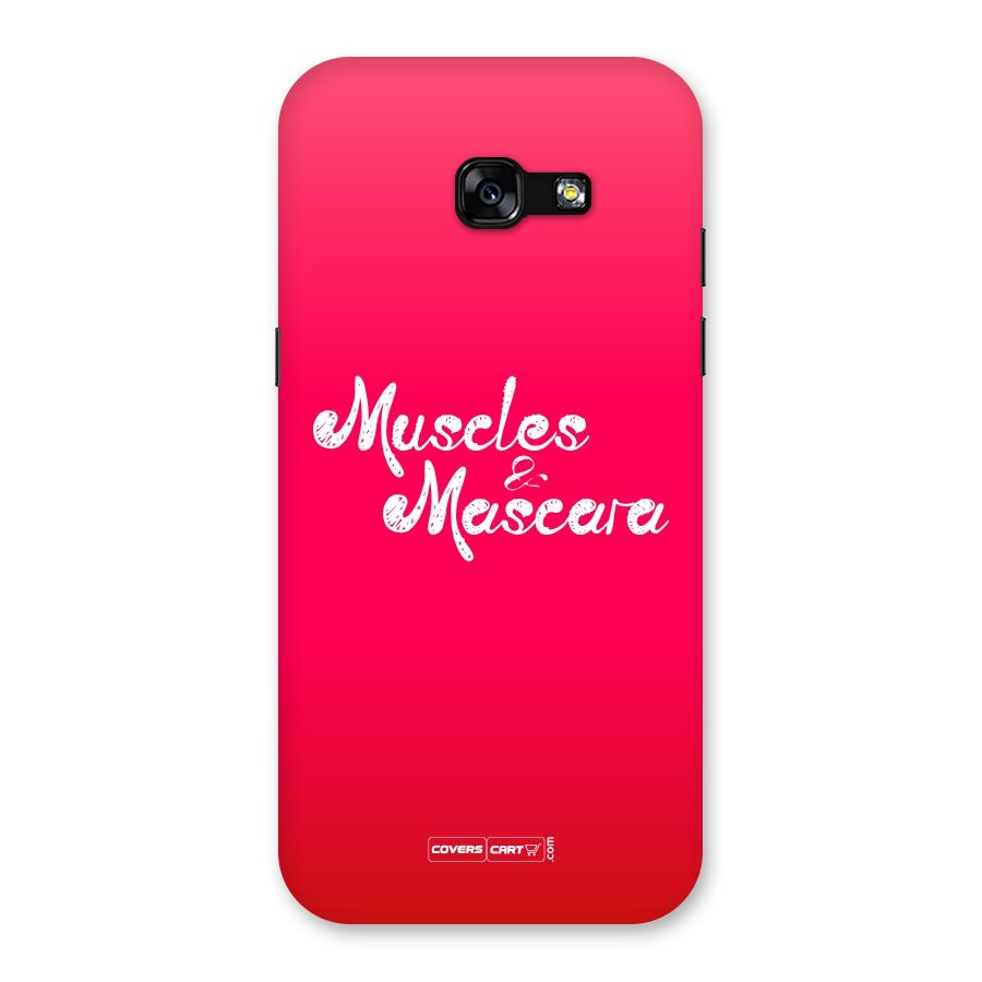Muscles and Mascara Back Case for Galaxy A5 2017