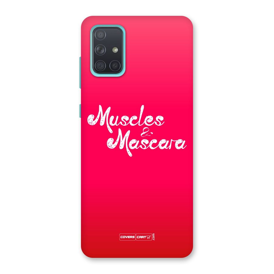 Muscles and Mascara Back Case for Galaxy A71