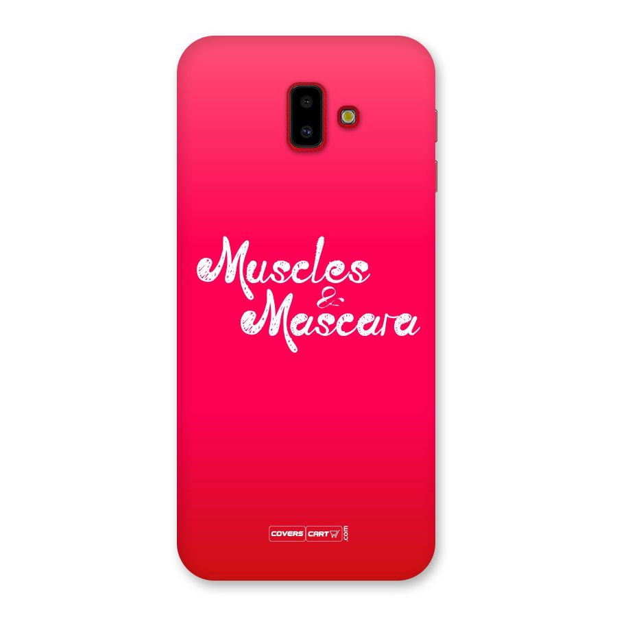 Muscles and Mascara Back Case for Galaxy J6 Plus