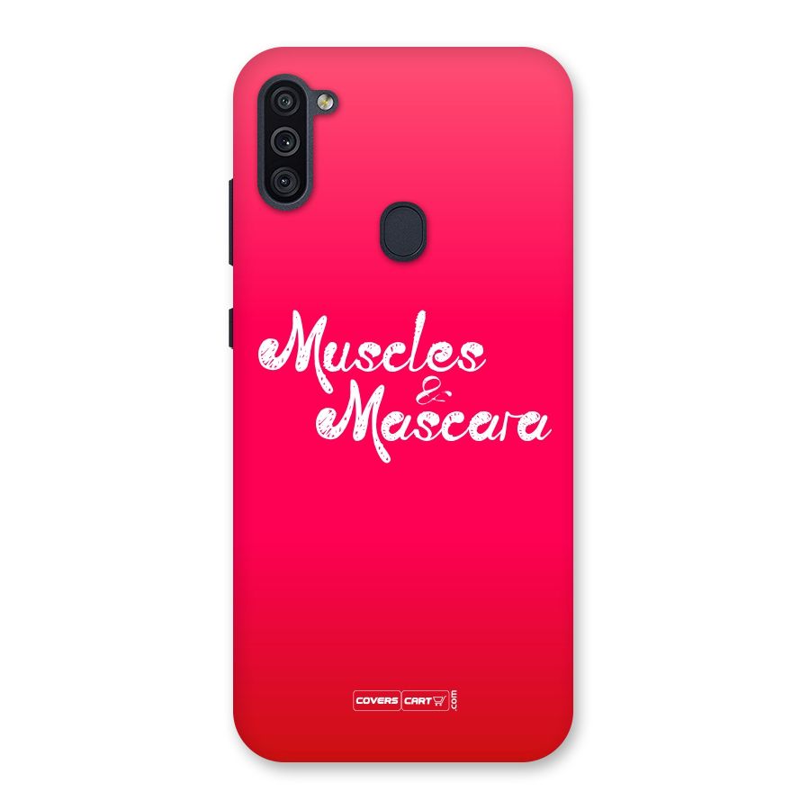 Muscles and Mascara Back Case for Galaxy M11
