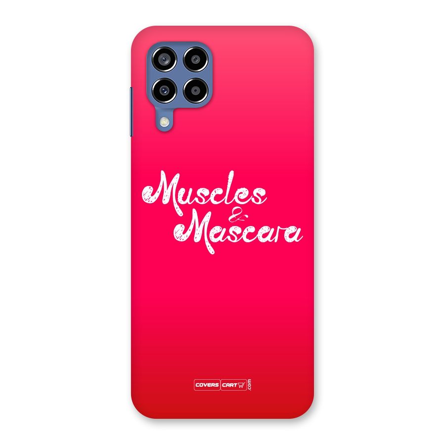 Muscles and Mascara Back Case for Galaxy M53 5G