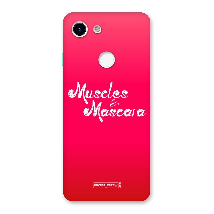 Muscles and Mascara Back Case for Google Pixel 3