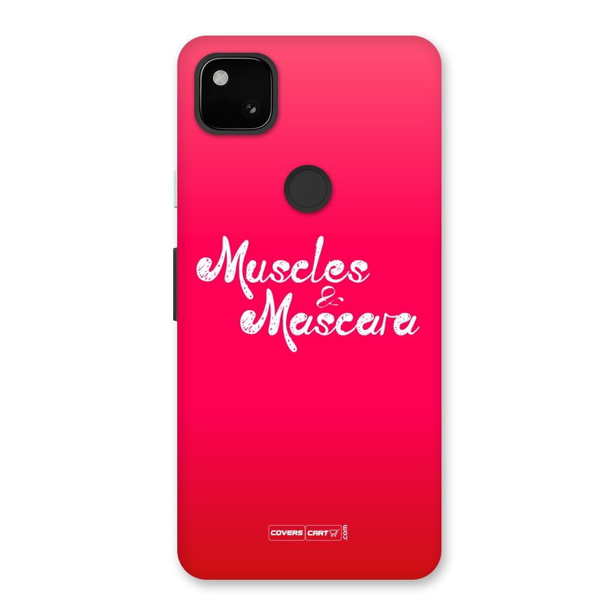 Muscles and Mascara Back Case for Google Pixel 4a