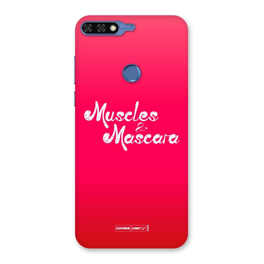 Muscles and Mascara Back Case for Honor 7C