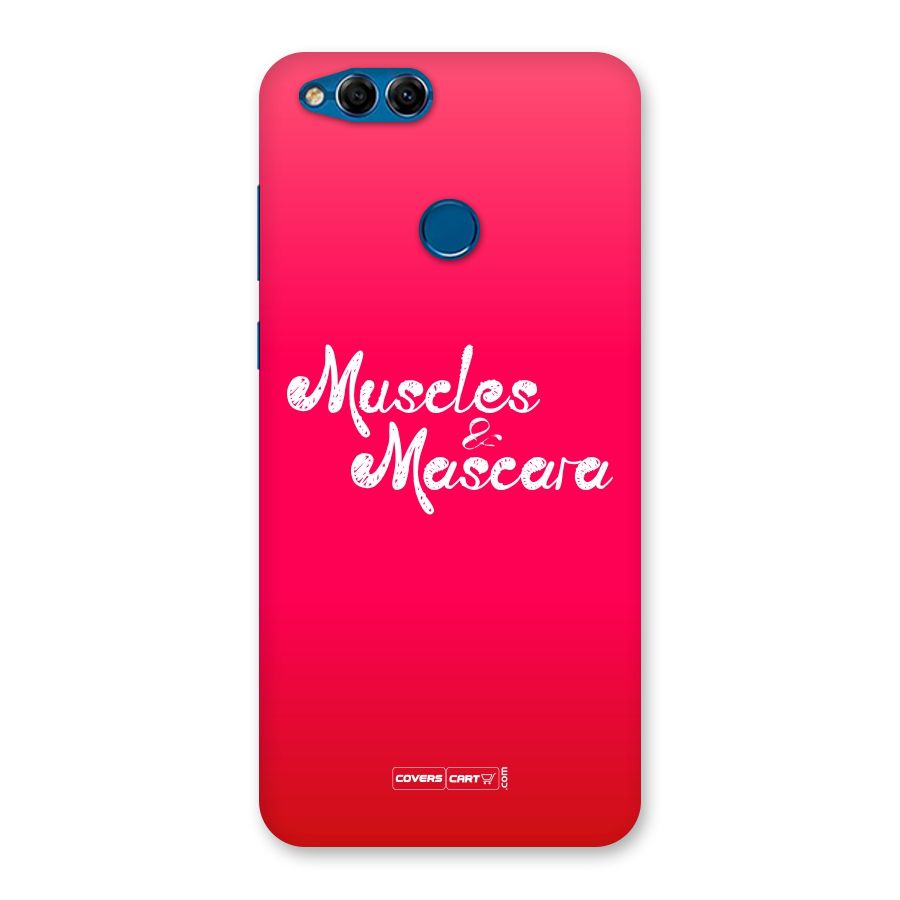 Muscles and Mascara Back Case for Honor 7X