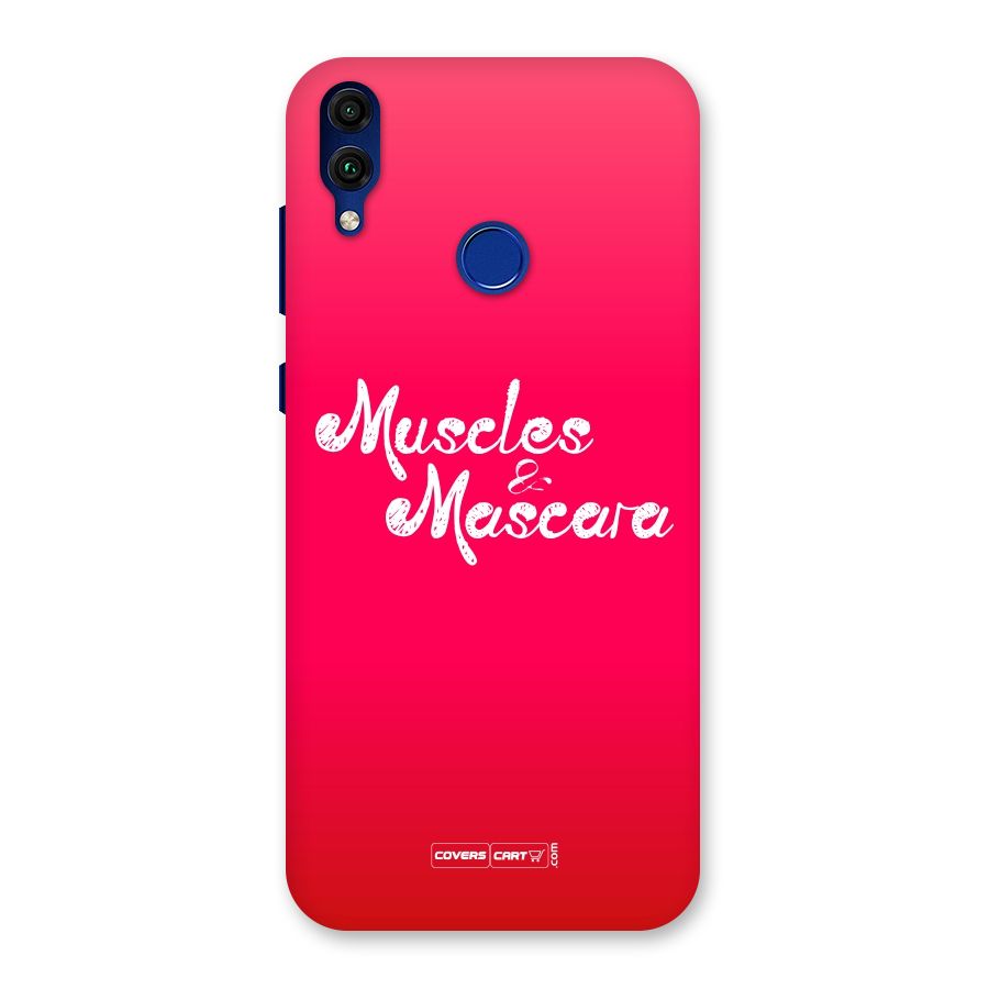 Muscles and Mascara Back Case for Honor 8C