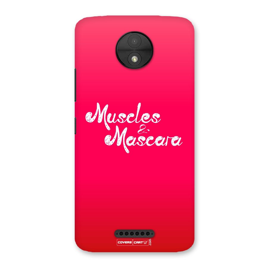 Muscles and Mascara Back Case for Moto C