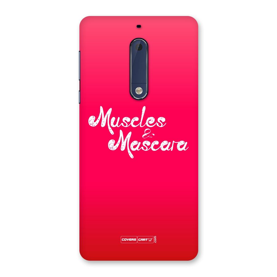 Muscles and Mascara Back Case for Nokia 5