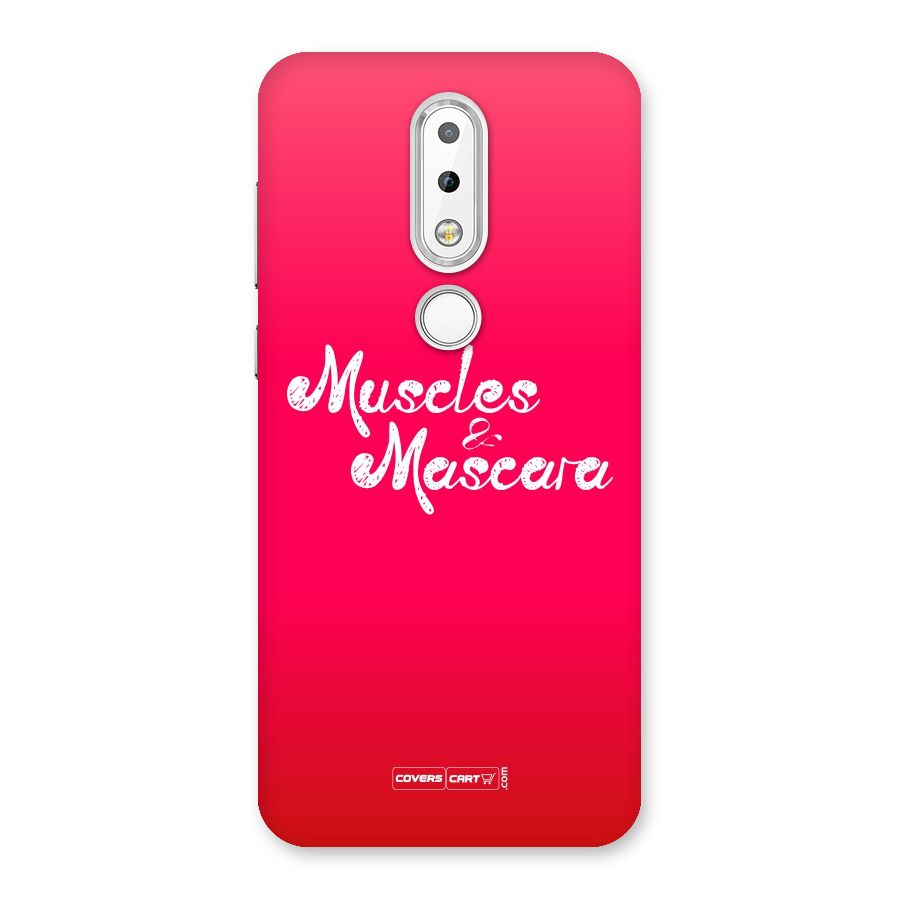 Muscles and Mascara Back Case for Nokia 6.1 Plus