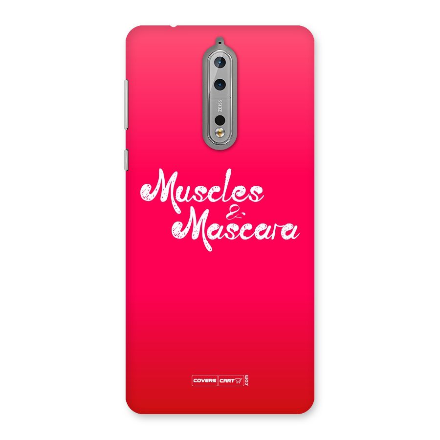 Muscles and Mascara Back Case for Nokia 8