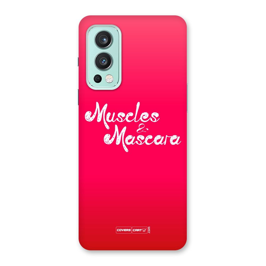 Muscles and Mascara Back Case for OnePlus Nord 2 5G