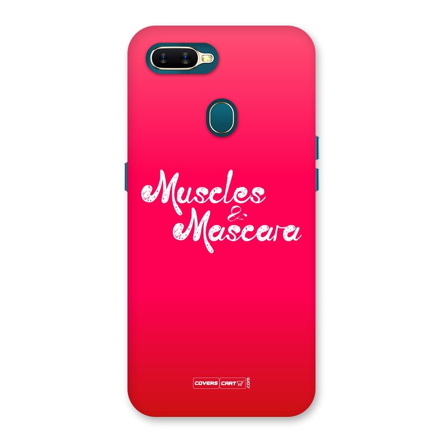 Muscles and Mascara Back Case for Oppo A11k