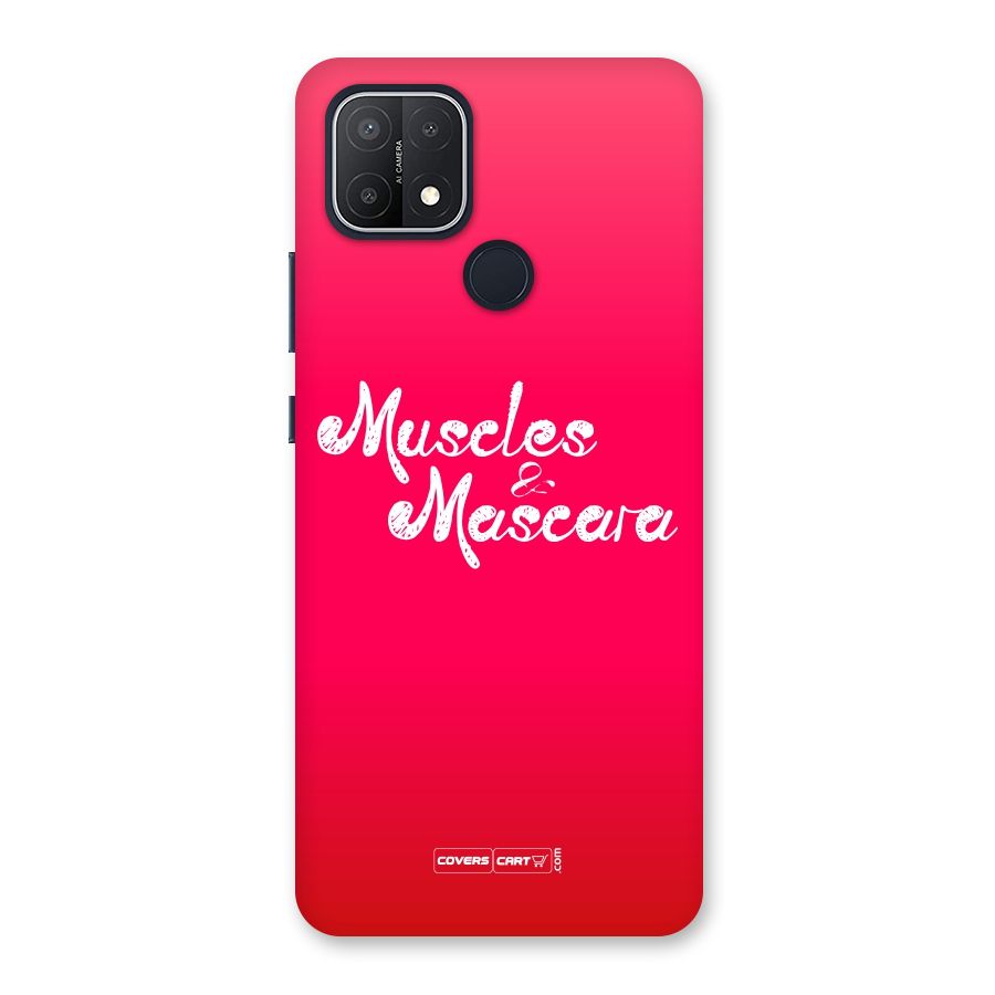 Muscles and Mascara Back Case for Oppo A15s