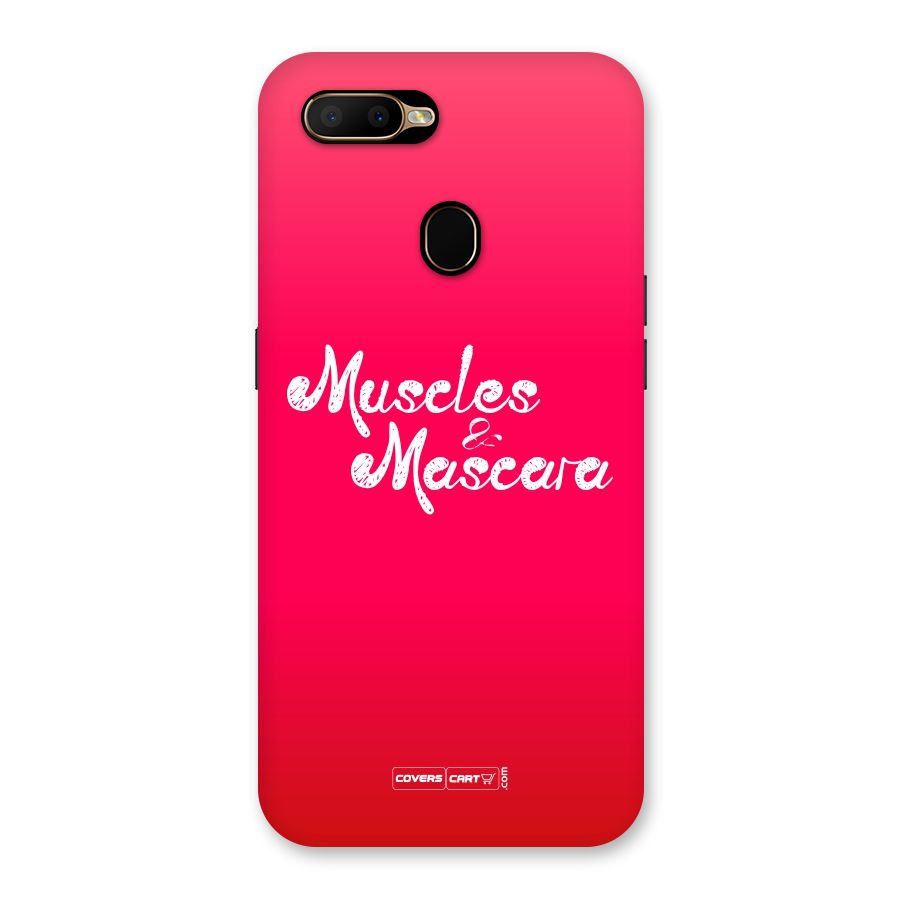 Muscles and Mascara Back Case for Oppo A5s