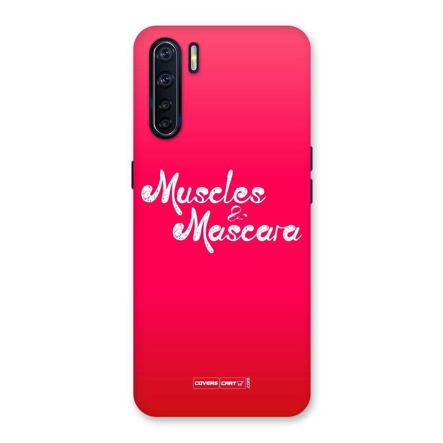 Muscles and Mascara Back Case for Oppo F15