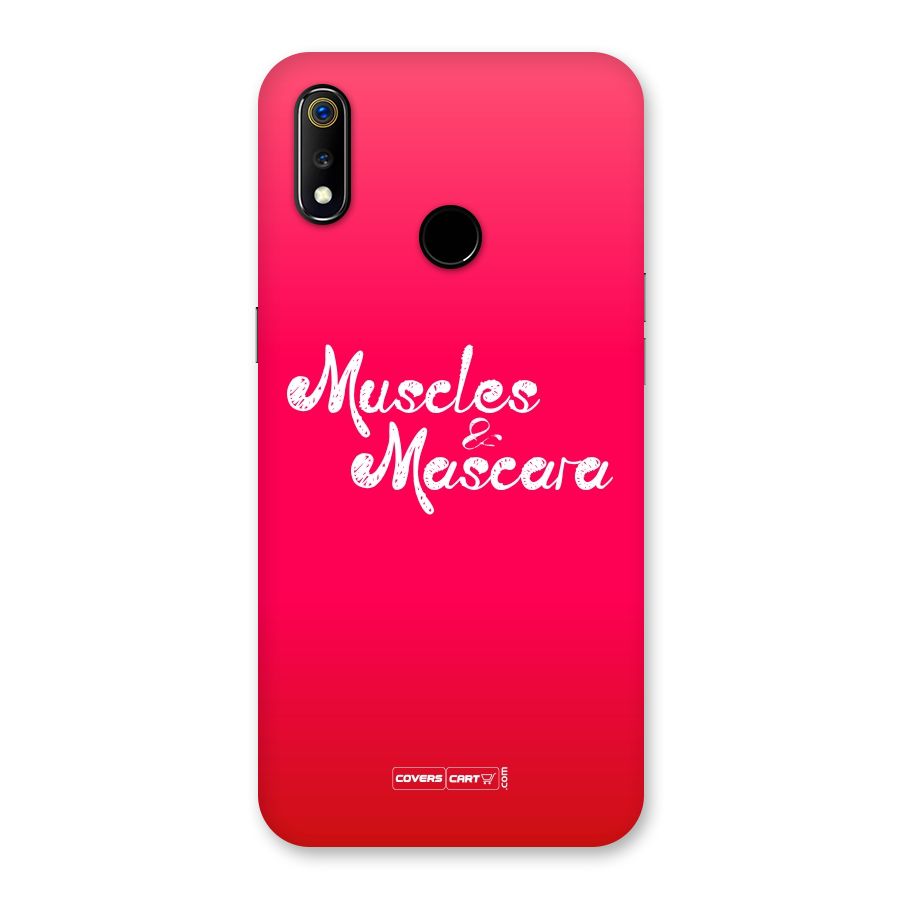 Muscles and Mascara Back Case for Realme 3