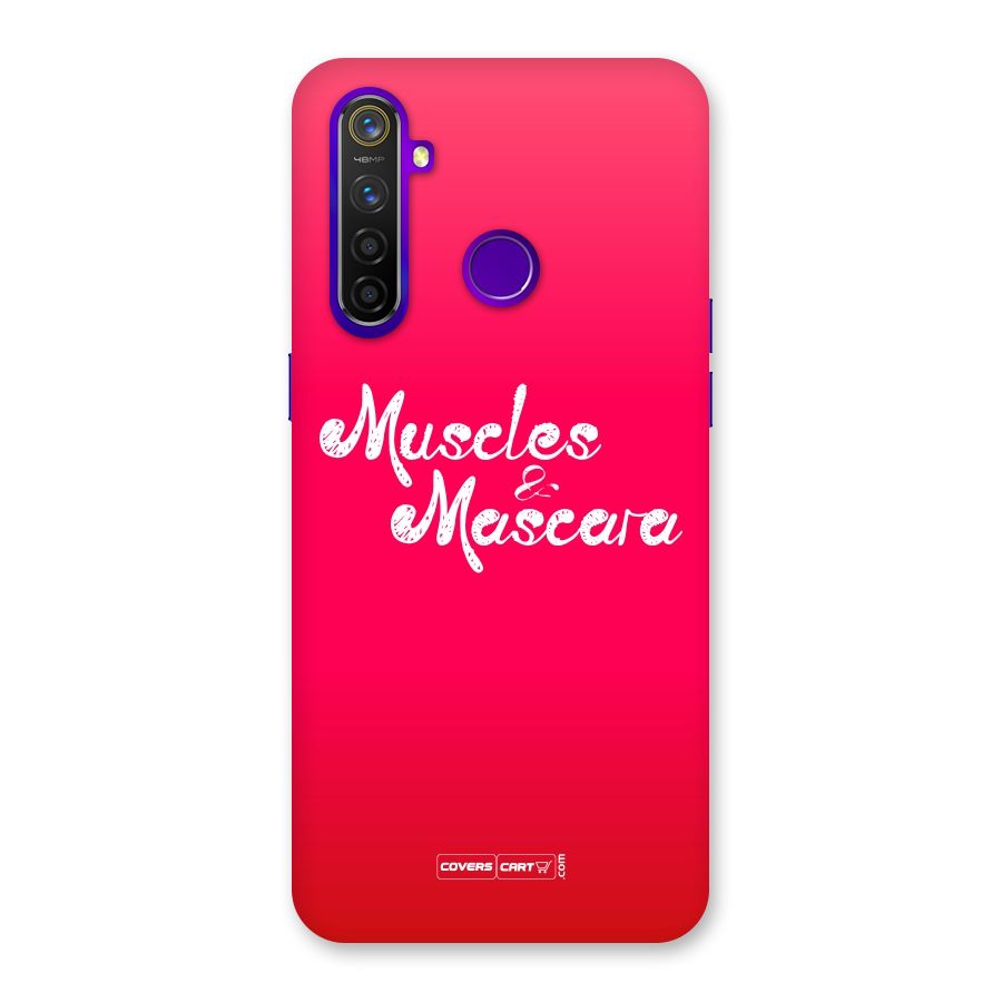 Muscles and Mascara Back Case for Realme 5 Pro