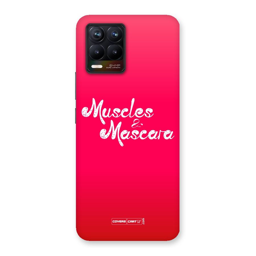 Muscles and Mascara Back Case for Realme 8