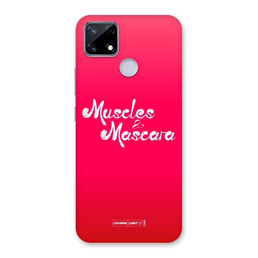 Muscles and Mascara Back Case for Realme Narzo 20