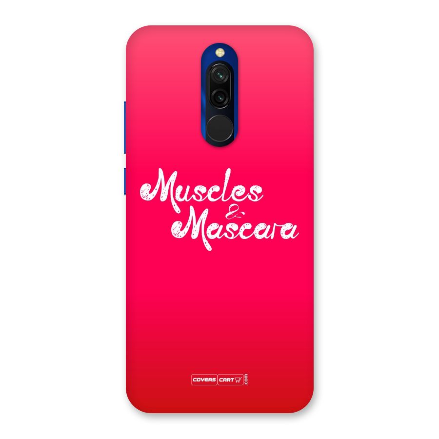 Muscles and Mascara Back Case for Redmi 8
