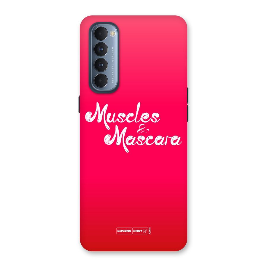 Muscles and Mascara Back Case for Reno4 Pro