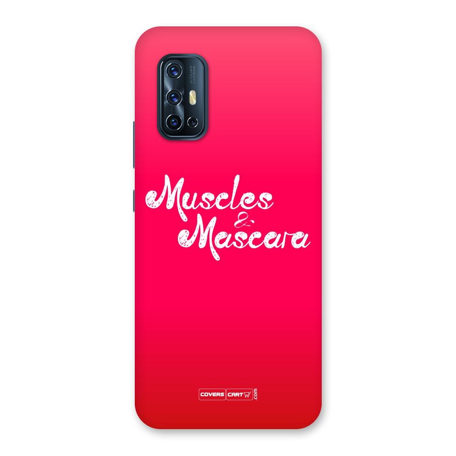 Muscles and Mascara Back Case for Vivo V17