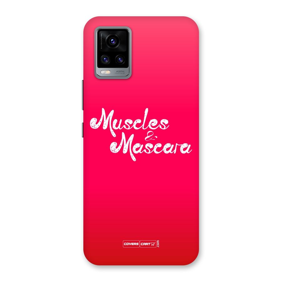 Muscles and Mascara Back Case for Vivo V20