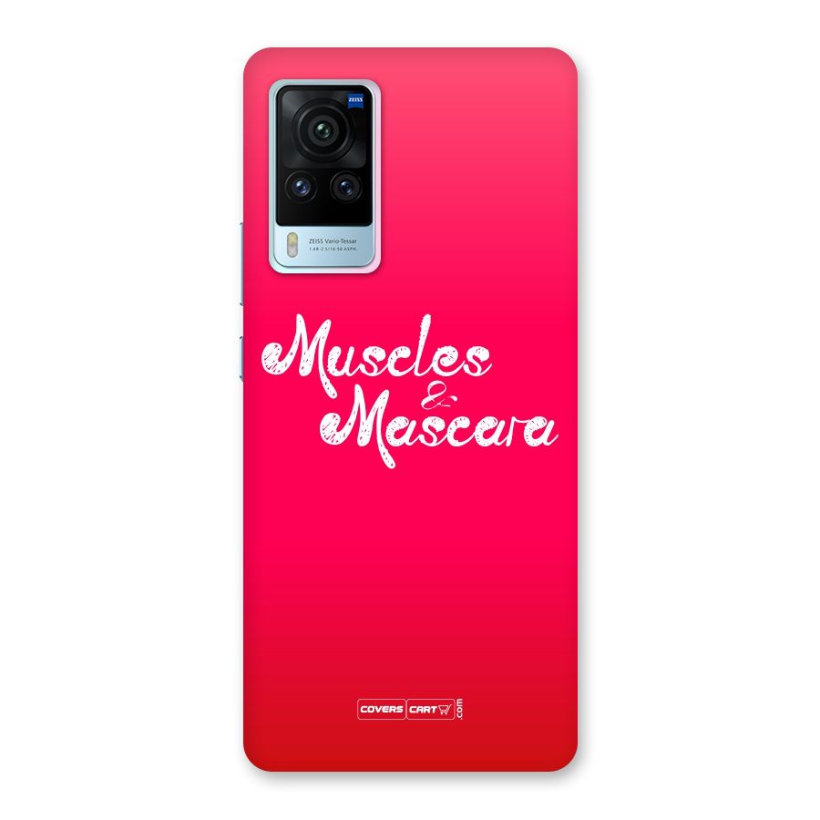 Muscles and Mascara Back Case for Vivo X60 Pro