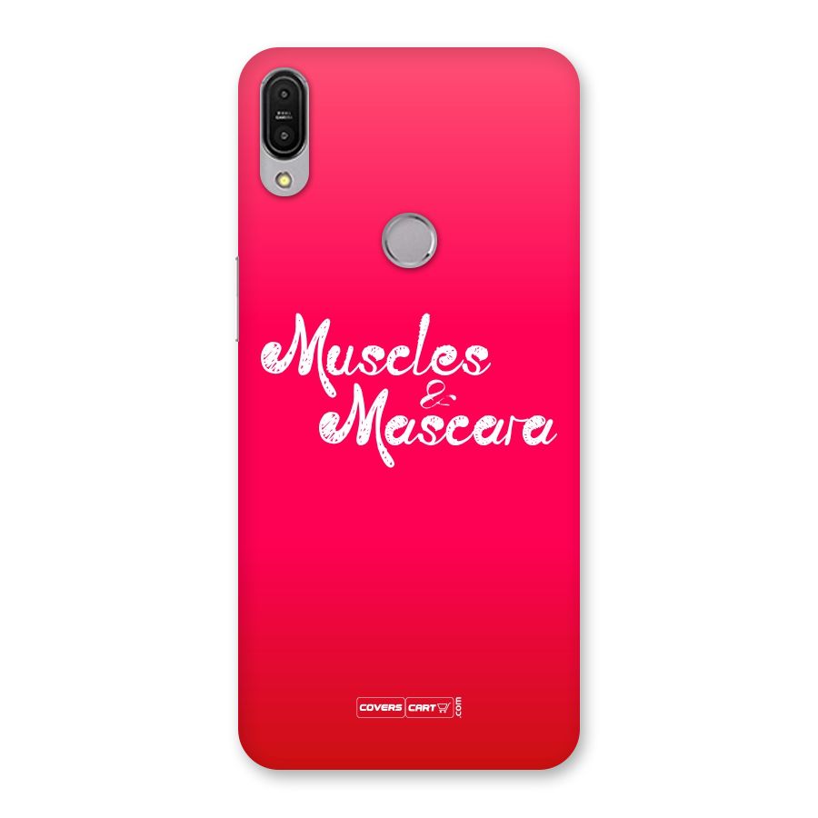 Muscles and Mascara Back Case for Zenfone Max Pro M1