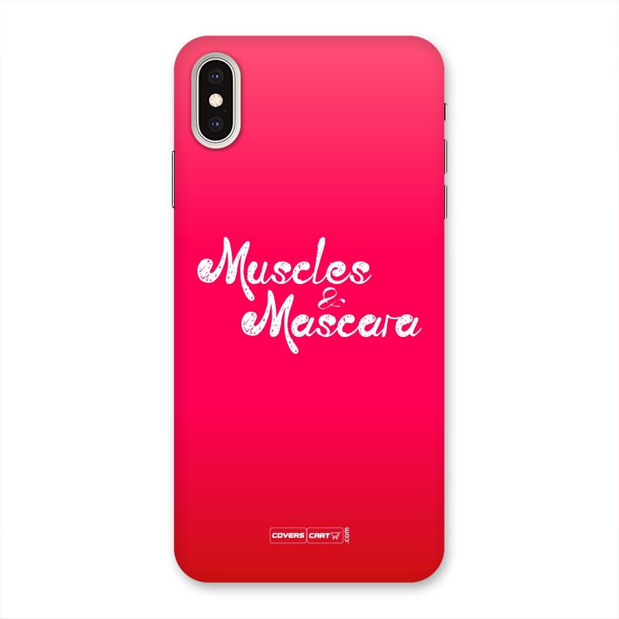 Muscles and Mascara Back Case for iPhone XS Max