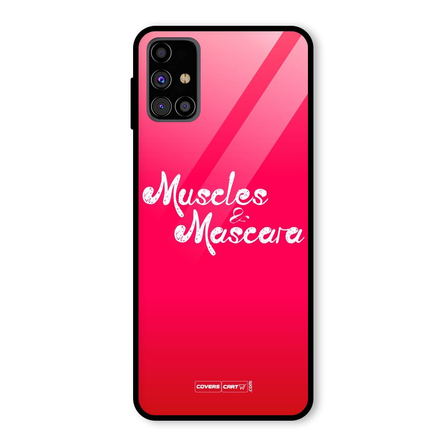 Muscles and Mascara Glass Back Case for Galaxy M31s