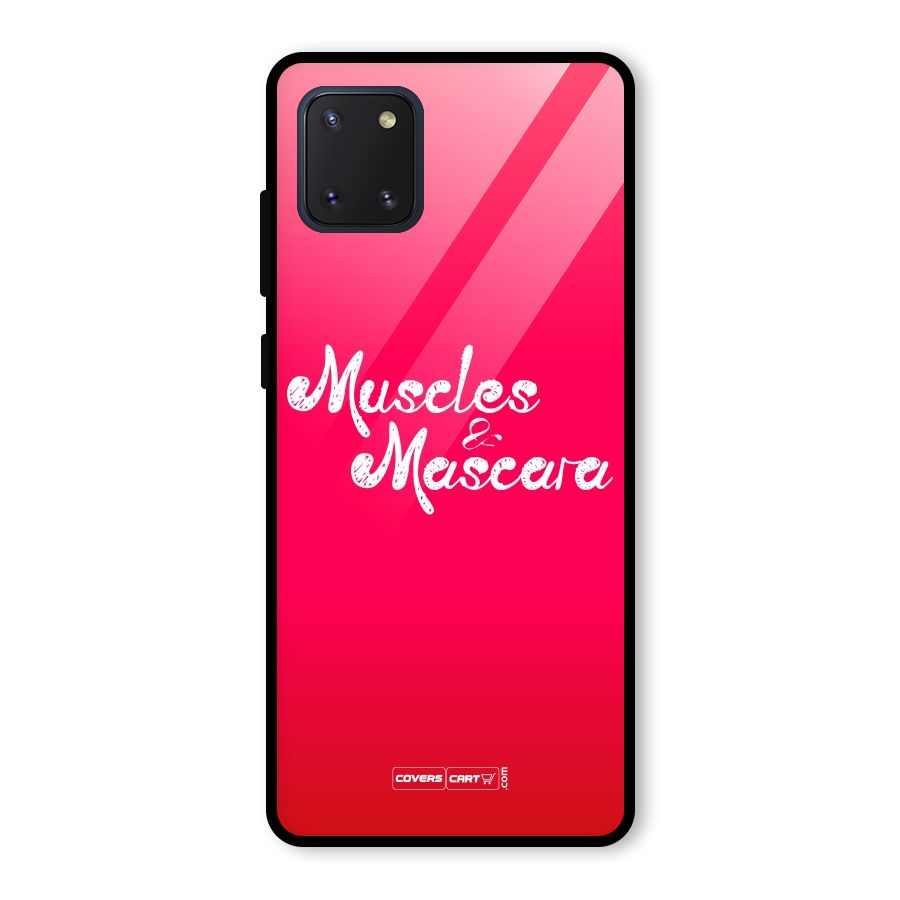Muscles and Mascara Glass Back Case for Galaxy Note 10 Lite