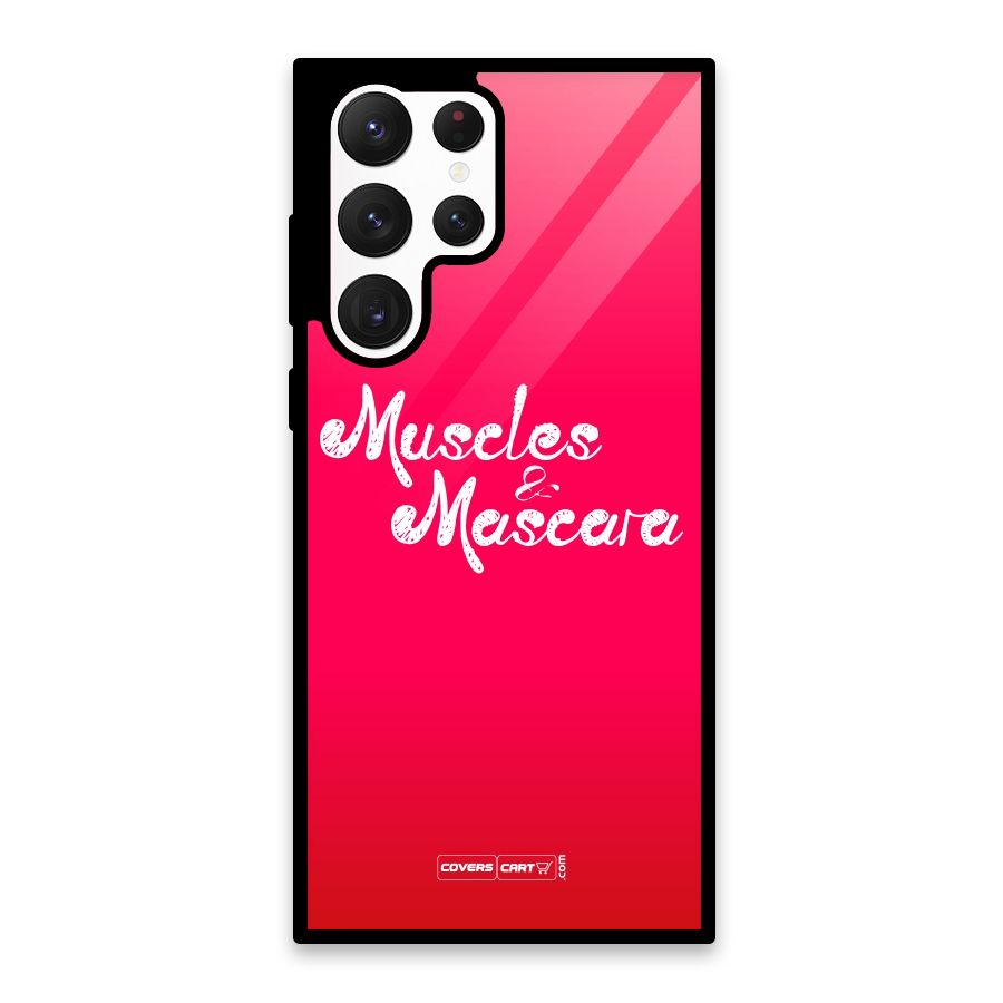 Muscles and Mascara Glass Back Case for Galaxy S22 Ultra 5G