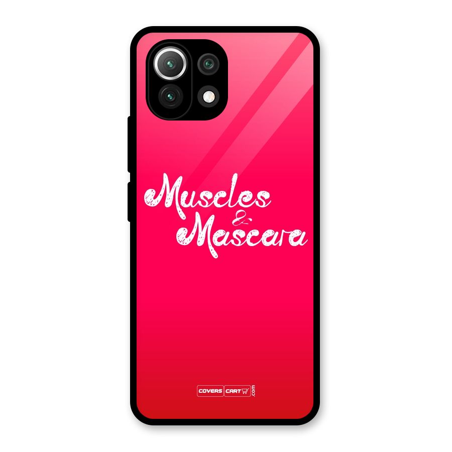 Muscles and Mascara Glass Back Case for Mi 11 Lite