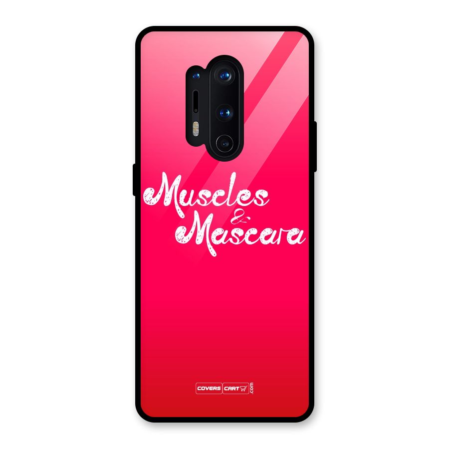 Muscles and Mascara Glass Back Case for OnePlus 8 Pro