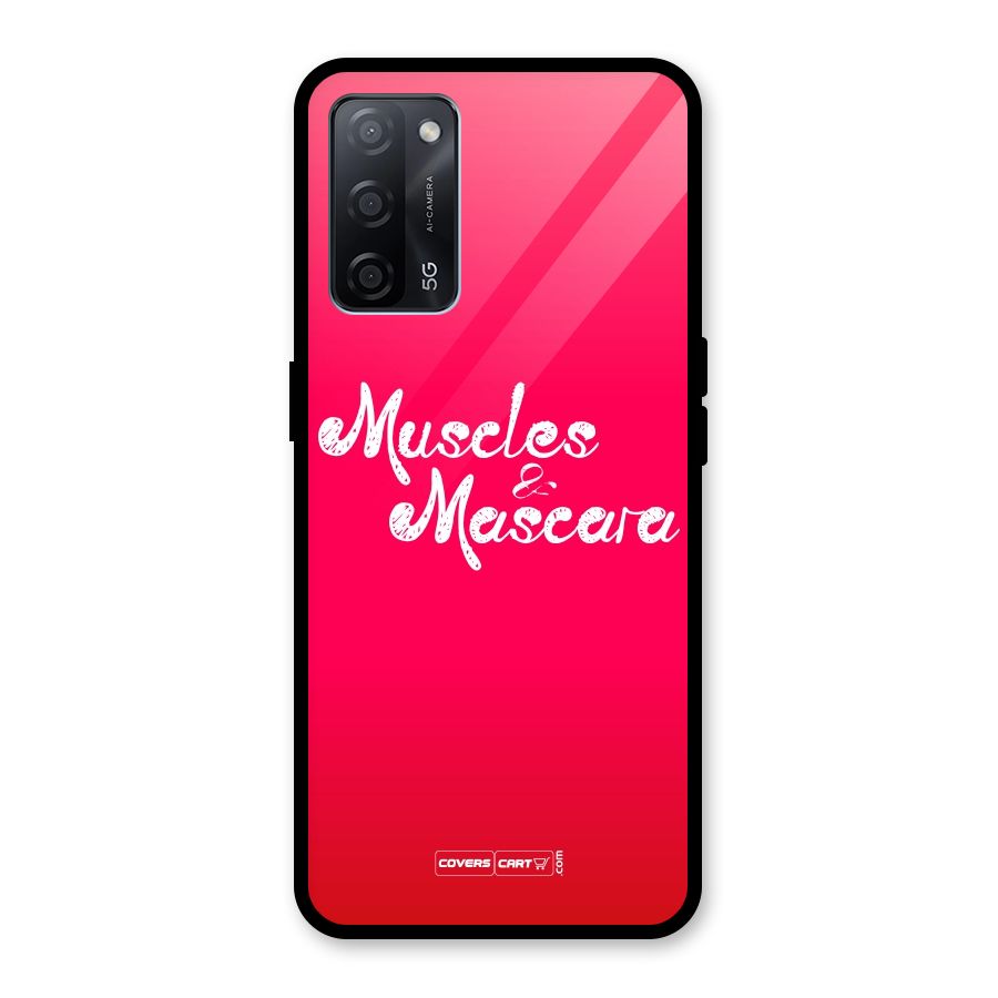 Muscles and Mascara Glass Back Case for Oppo A53s 5G