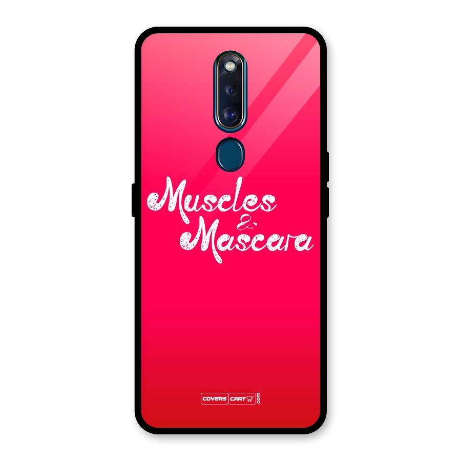 Muscles and Mascara Glass Back Case for Oppo F11 Pro