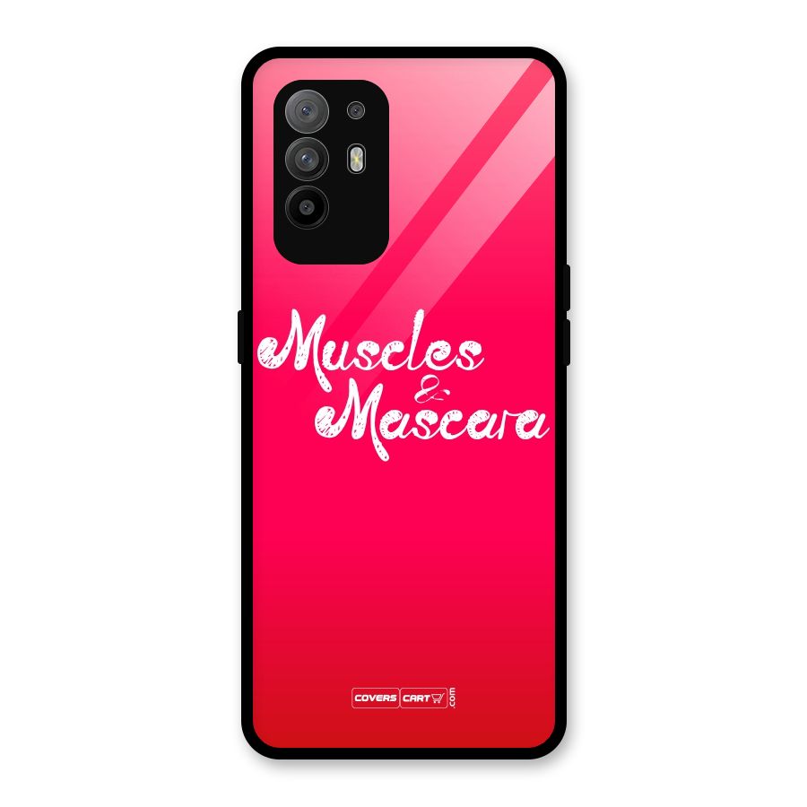 Muscles and Mascara Glass Back Case for Oppo F19 Pro Plus 5G